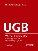 Wiener Kommentar zum UGB Rechnungslegung, 3.Auflage - Straube, Manfred; Ratka, Thomas; Rauter, Roman Alexander