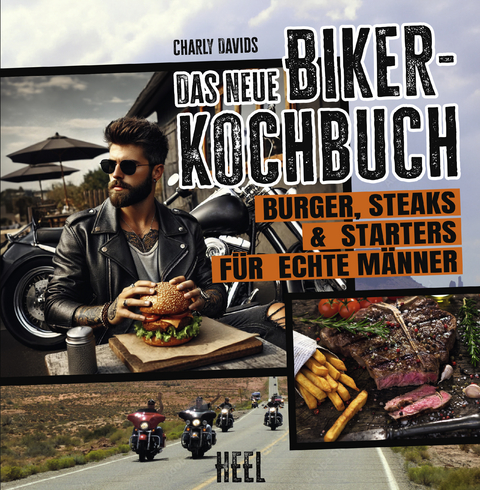 Das NEUE Biker-Kochbuch - Owen Rossan und andere