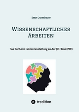 Wissenschaftliches Arbeiten - Ernst Gusenbauer