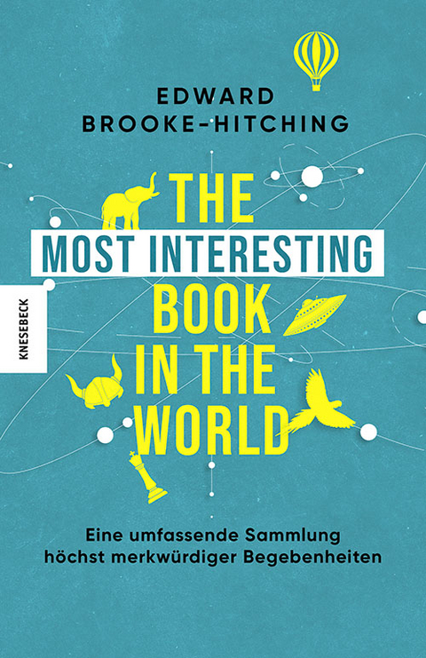 The Most Interesting Book in the World - Edward Brooke-hitching