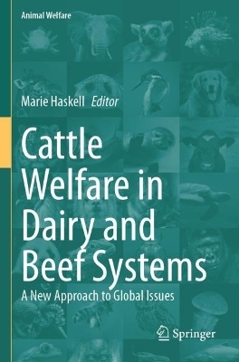 Cattle Welfare in Dairy and Beef Systems - 