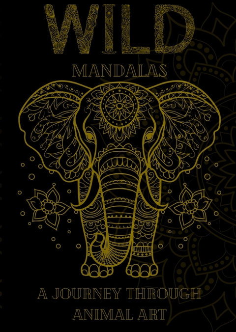 Wild Mandalas: A Journey Through Animal Art - Joe Hammoud