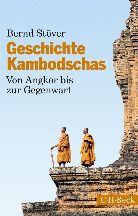 Geschichte Kambodschas - Bernd Stöver