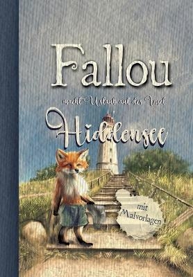 Der Fuchs Fallou - Claudia Irmer-Hellwig