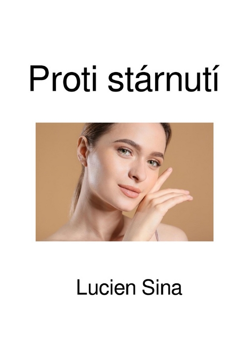 Proti stárnutí - Lucien Sina