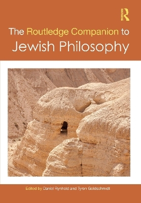 The Routledge Companion to Jewish Philosophy - 