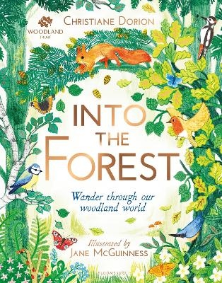 The Woodland Trust: Into The Forest - Christiane Dorion