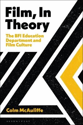 Film, In Theory - Colm McAuliffe