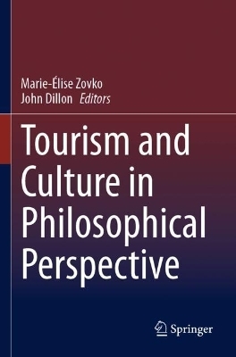 Tourism and Culture in Philosophical Perspective - 