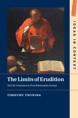 The Limits of Erudition - Timothy Twining