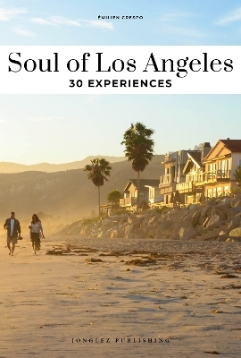 Soul of Los Angeles Guide - Emilien Crespo