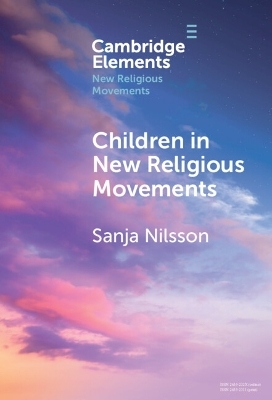 Children in New Religious Movements - Sanja Nilsson