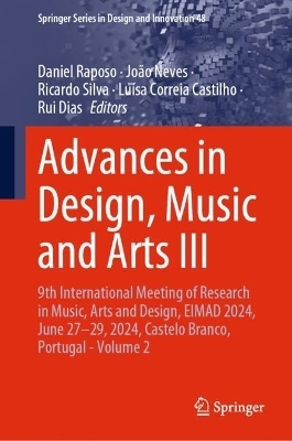 Advances in Design, Music and Arts III - 