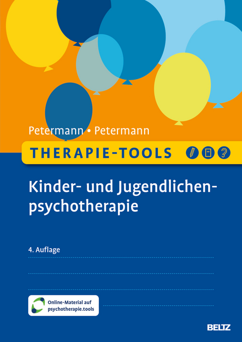 Therapie-Tools Kinder- und Jugendlichenpsychotherapie - Ulrike Petermann, Franz Petermann