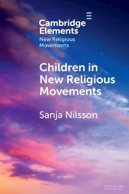 Children in New Religious Movements - Sanja Nilsson