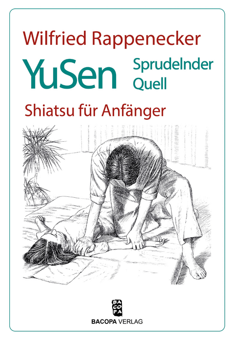 Yu Sen - Sprudelnder Quell - Wilfried Rappenecker