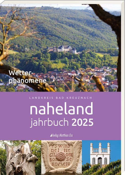 Naheland-Jahrbuch 2025 des Landkreises Bad Kreuznach