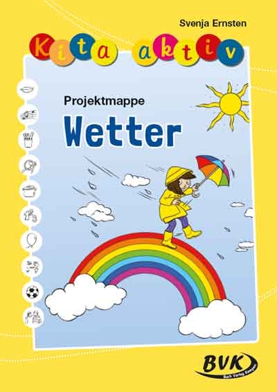 Kita aktiv Projektmappe Wetter - Svenja Ernsten