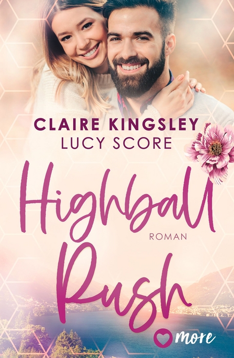 Highball Rush - Claire Kingsley, Lucy Score