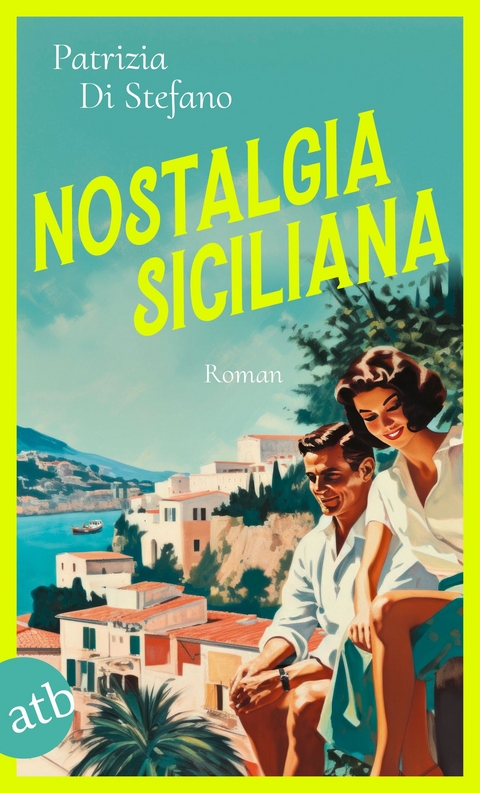 Nostalgia Siciliana - Patrizia Di Stefano