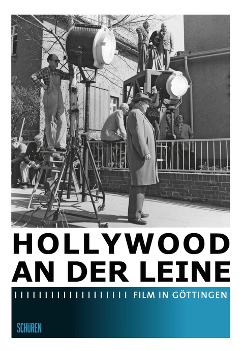 Hollywood an der Leine - Film in Göttingen - 