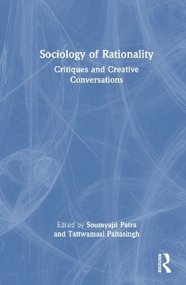 Sociology of Rationality - 