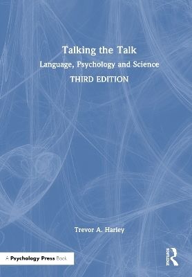 Talking the Talk - Trevor A. Harley