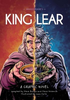 Classics in Graphics: Shakespeare's King Lear - Steve Barlow, Steve Skidmore