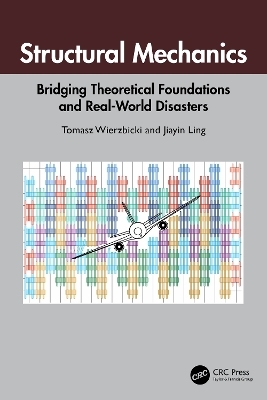 Structural Mechanics - Tomasz Wierzbicki, Jiayin Ling