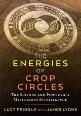 The Energies of Crop Circles - Lucy Pringle