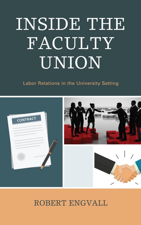 Inside the Faculty Union -  Robert Engvall