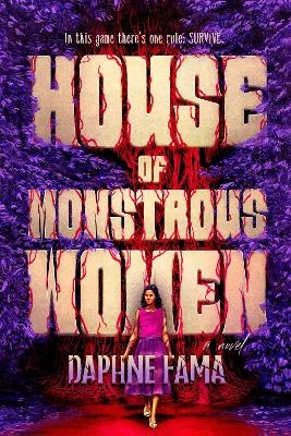 House of Monstrous Women - Daphne Fama