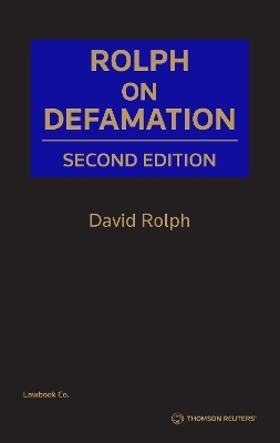 Rolph on Defamation - David Rolph