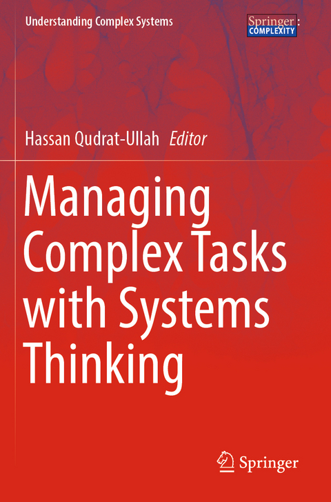 Managing Complex Tasks with Systems Thinking - 