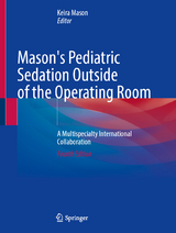 Mason's Pediatric Sedation Outside of the Operating Room - Mason, Keira