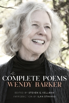 The Complete Poems - Wendy Barker