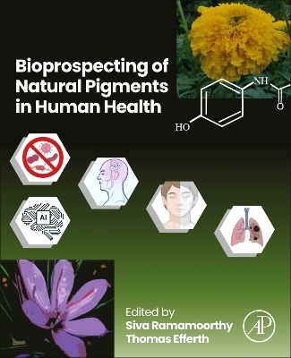 Bioprospecting of Natural Pigments in Human Health - 