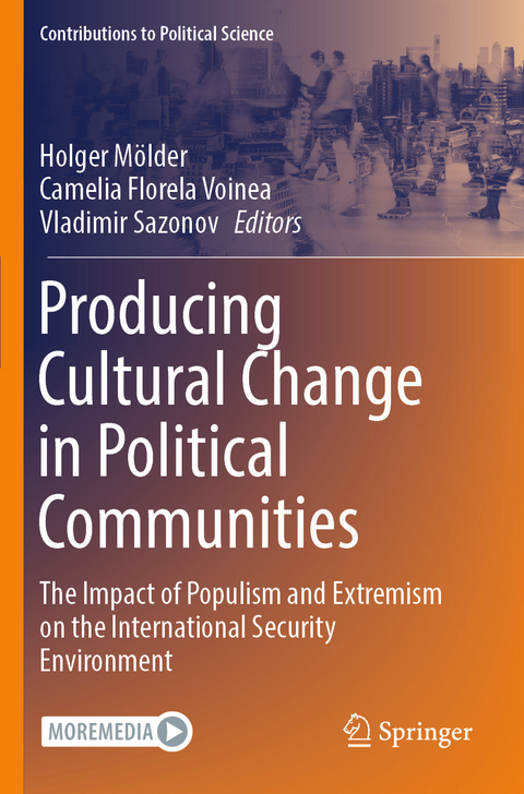 Producing Cultural Change in Political Communities - 