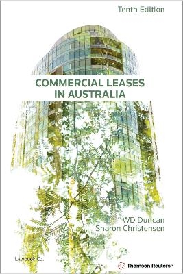 Commercial Leases in Australia - William Duncan, Sharon Christensen