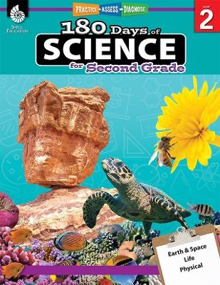 180 Days™: Science for Second Grade - Debbie Gorrell