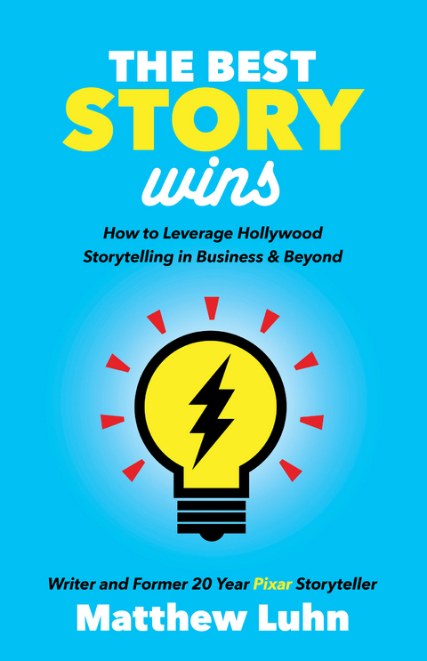 Best Story Wins -  Matthew Luhn