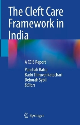 The Cleft Care Framework in India - 