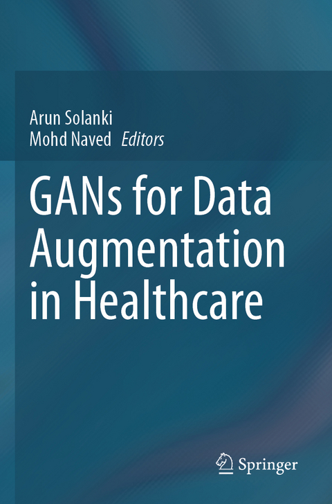 GANs for Data Augmentation in Healthcare - 