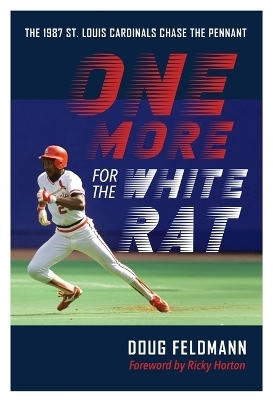 One More for the White Rat - Doug Feldmann