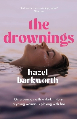 The Drownings - Hazel Barkworth