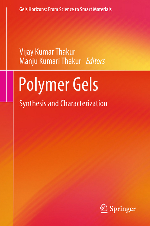 Polymer Gels - 