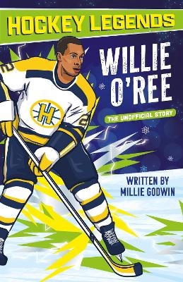 Hockey Legends: Willie O'Ree - Millie Godwin