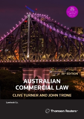 Australian Commercial Law - Clive Turner, John Trone