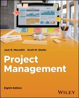 Project Management in Practice - Meredith, Jack R.; Shafer, Scott M.