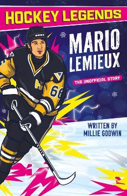 Hockey Legends: Mario Lemieux - Millie Godwin